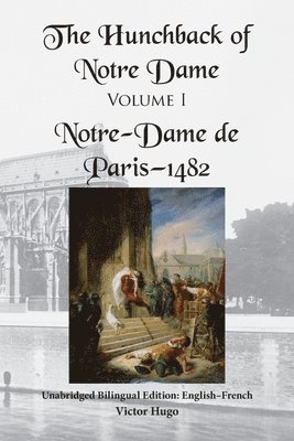 Victor Hugo - Hunchback of Notre Dame, Volume I, Häftad