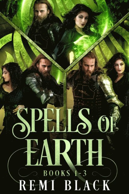 Remi Black - Spells of Earth, E-bok