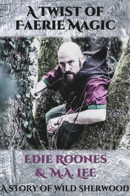 M.A. Lee, Edie Roones - Twist of Faerie Magic, E-bok