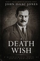John Isaac Jones - Death Wish, Häftad. Tillgänglighet: Lägg i varukorg