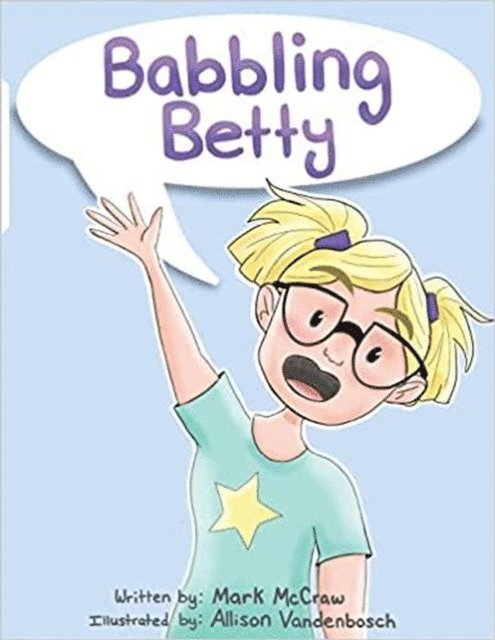 Mark McCraw - Babbling Betty, E-bok