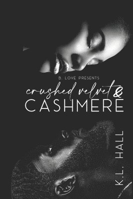 K L Hall - Crushed Velvet & Cashmere, Häftad
