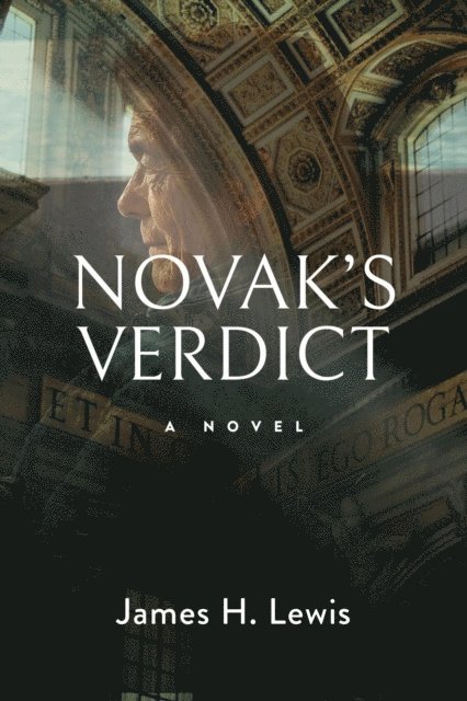 James H Lewis - Novak's Verdict, E-bok. Tillgänglighet: Lägg i varukorg