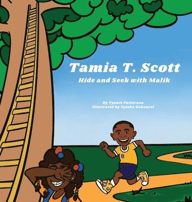 Tyonie Patterson - Tamia T Scott, Inbunden. Tillgänglighet: Lägg i varukorg