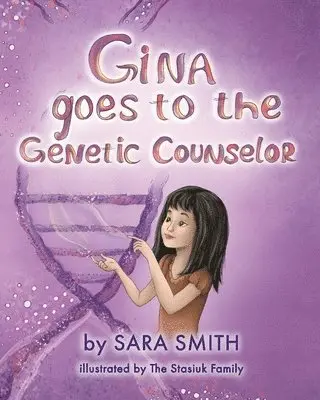 Sara Smith, Brooke Vitale - Gina goes to the Genetic Counselor, Häftad