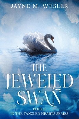 Jayne M Wesler - Jeweled Swan, Häftad. Tillgänglighet: Lägg i varukorg