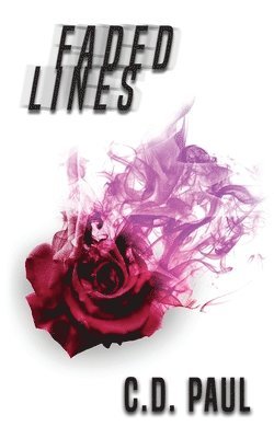 C D Paul - Faded Lines, Häftad