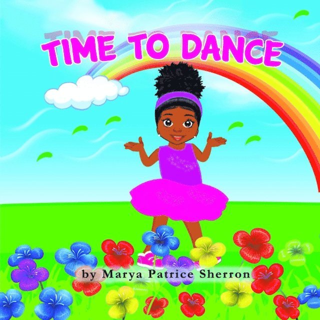 Marya P Sherron - Time to Dance, E-bok. Tillgänglighet: Lägg i varukorg