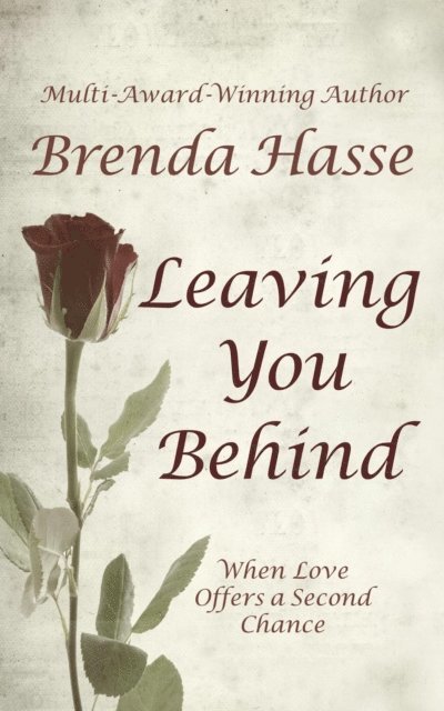 Brenda Hasse - Leaving You Behind, E-bok