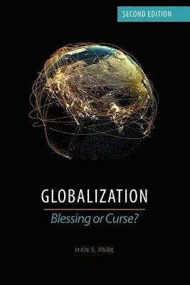 Han S Park - Globalization, Häftad. Tillgänglighet: Lägg i varukorg
