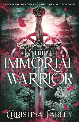 Christina Farley - Immortal Warrior, Häftad