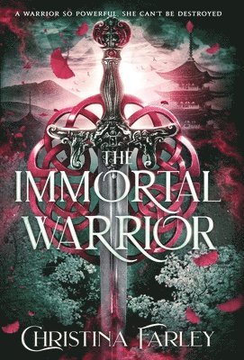 Christina Farley - Immortal Warrior, Inbunden