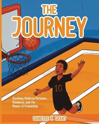 Danielle K Grant - Journey, Häftad