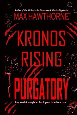 Max Hawthorne - Kronos Rising, Häftad