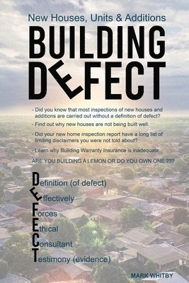 Mark Whitby - Defect: New Houses, Units & Additions, Häftad. Tillgänglighet: Lägg i varukorg