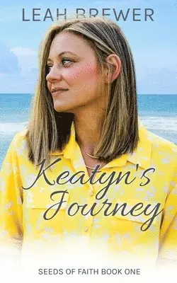 Leah Brewer - Keatyn's Journey, Häftad. Tillgänglighet: Lägg i varukorg