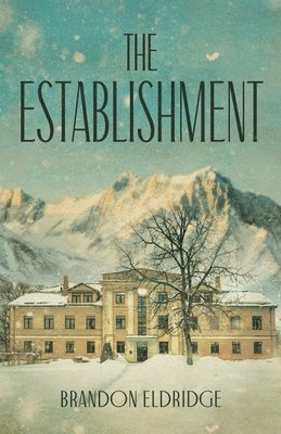 Brandon Eldridge - Establishment, Häftad. Tillgänglighet: Lägg i varukorg