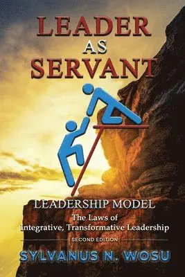 Sylvanus N. Wosu - Leader as Servant Leadership Model, Häftad. Tillgänglighet: Lägg i varukorg