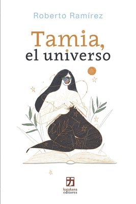 Roberto Ramírez - Tamia, el universo, Häftad