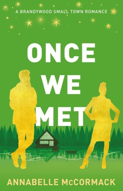 Annabelle McCormack - Once We Met, E-bok