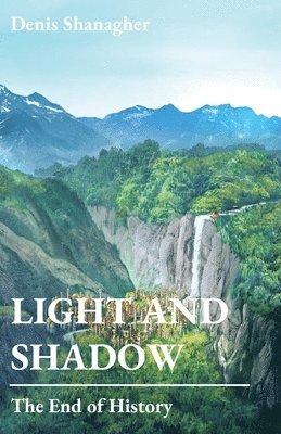 Denis Shanagher - Light and Shadow, Häftad