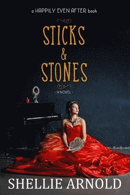 Shellie Arnold - Sticks and Stones, Häftad