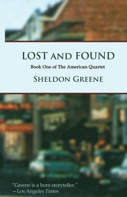 Sheldon Greene - Lost and Found, Häftad