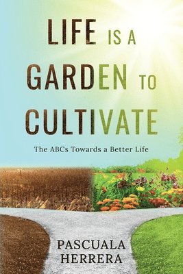 Pascuala Herrera - Life is a Garden to Cultivate, Häftad