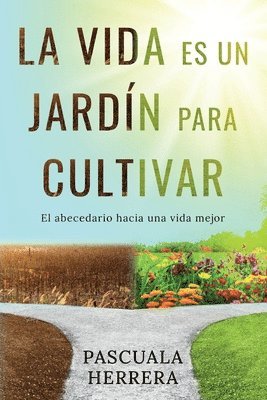 Pascuala Herrera - vida es un jardín para cultivar, Häftad