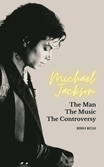 Monika Wiesak - Michael Jackson, E-bok