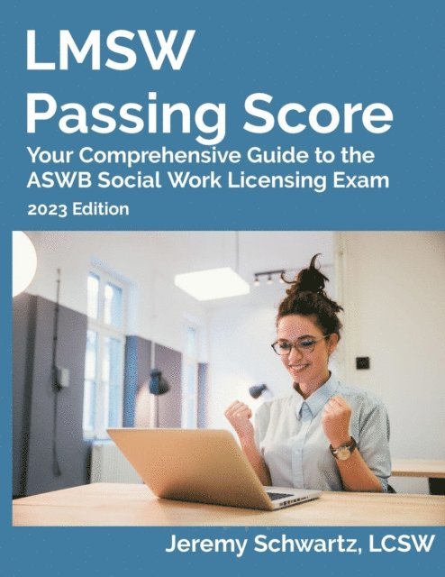 Jeremy Schwartz - LMSW Passing Score, E-bok