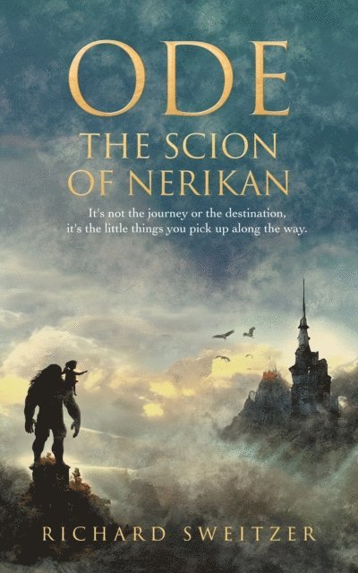 Richard Sweitzer - Ode: The Scion of Nerikan, E-bok