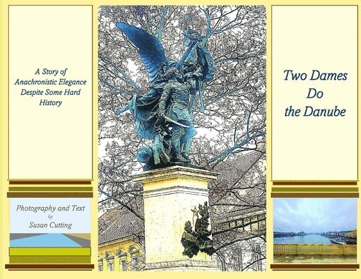 Two Dames Do the Danube, Häftad