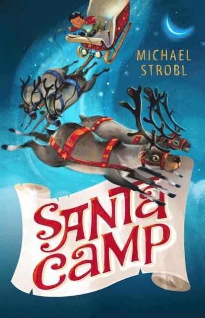 Michael Strobl - Santa Camp, E-bok