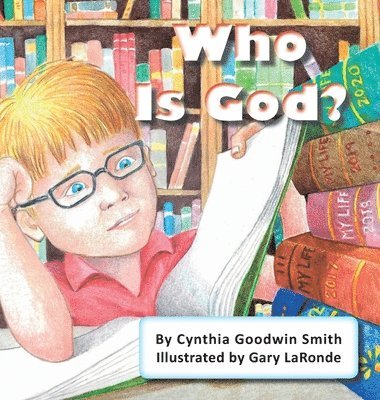 Cynthia Goodwin Smith - Who Is God?, Inbunden. Tillgänglighet: Lägg i varukorg