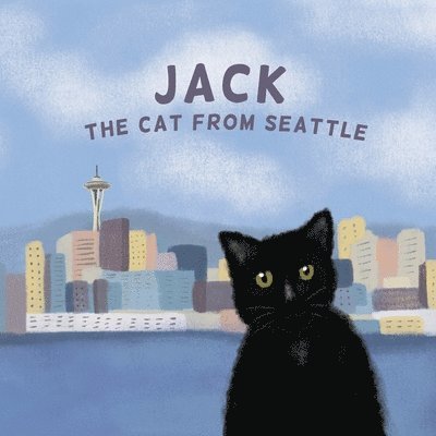 Mallory Zebley - Jack the Cat from Seattle, Häftad