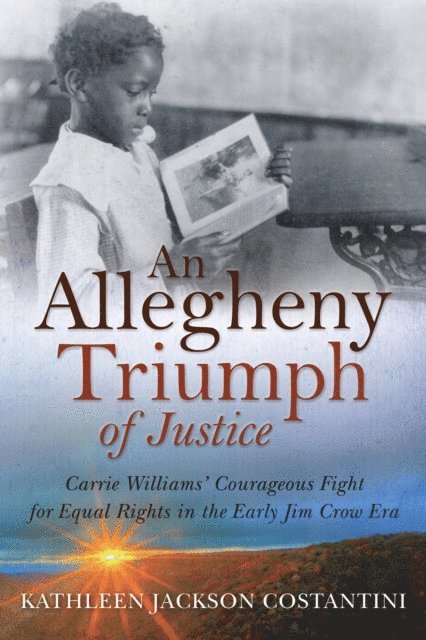 Kathleen Jackson Costantini - Allegheny Triumph of Justice, E-bok
