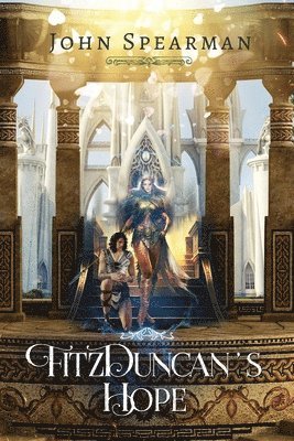 John J Spearman - FitzDuncan's Hope, Häftad