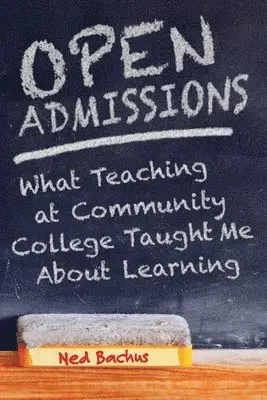 Ned Bachus - Open Admissions, Häftad. Tillgänglighet: Lägg i varukorg