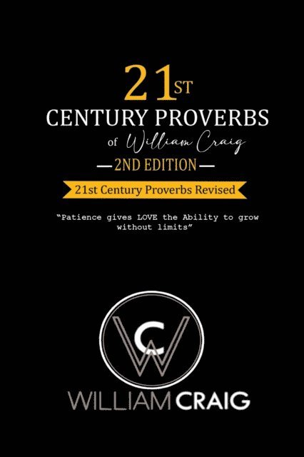 William Craig - 21st Century Proverbs, Second Edition, E-bok
