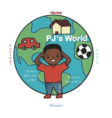 Melica Niccole, Keidi Keating - PJ's World, Inbunden