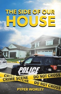 Pyper Worley - Side Of Our House, Häftad