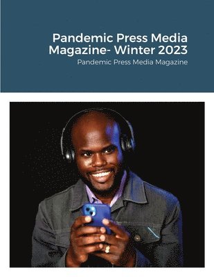 Samuel Cubbage, Bobbie Cubbage - Pandemic Press Media Magazine- Winter 2023, Häftad. Tillgänglighet: Lägg i varukorg