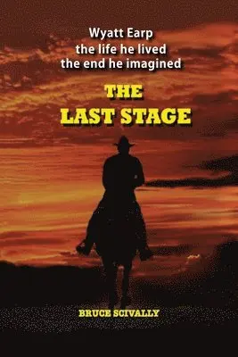 Bruce Scivally - Last Stage, Häftad. Tillgänglighet: Lägg i varukorg