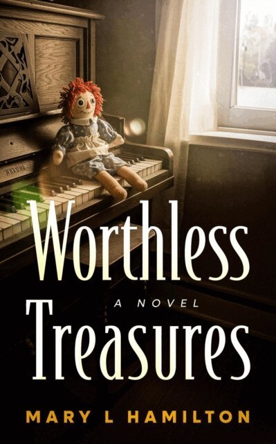 Mary L Hamilton - Worthless Treasures, E-bok