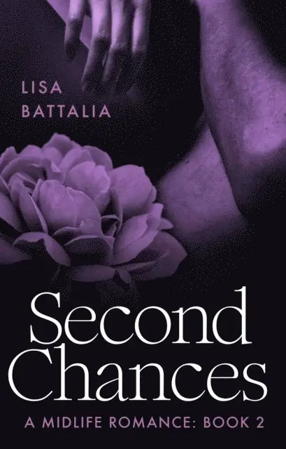 Lisa Battalia - Second Chances: A Midlife Romance, E-bok. Tillgänglighet: Lägg i varukorg