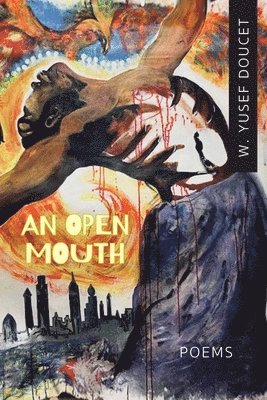 W Yusef Doucet - Open Mouth, Häftad