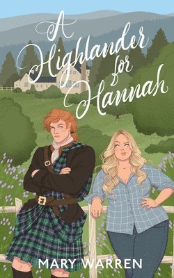 Mary Warren - Highlander For Hannah, Häftad