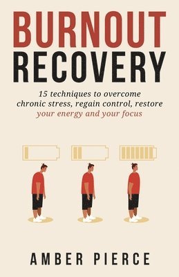 Amber Pierce - Burnout Recovery, Häftad