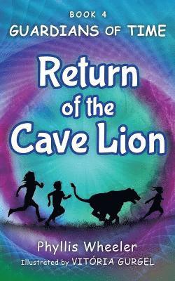 Phyllis Wheeler - Return of the Cave Lion, Häftad. Tillgänglighet: Lägg i varukorg